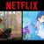 Netflix: lançamentos da semana (31 de maio a 6 de junho)