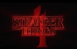 “Stranger Things”: 4ª temporada ganha trailer sombrio e cheio de emoção; confira